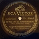 Vaughn Monroe And His Orchestra - Did You Ever See A Dream Walking / I've Got A Pocketful Of Dreams